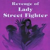 Revenge of Lady Street Fighter [1990] / H264 / MKV / Blu-ray / 1080p / FLAC / Subs thumb