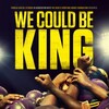 We Could Be King 2014 1080p PCOK WEB-DL DDP5 1 H 264-GPRS thumb