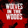 Wolves in the Woods [2024] / H264 / MKV / WEB / 720p / AAC / BobDobbs thumb