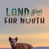 Land of the Far North S01E01 1080p WEB h264-BAWD thumb