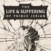 The Life and Suffering of Prince Jerian-TENOKE thumb