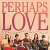 Perhaps Love [2021] / 1080p / WEB / H264 / EAC3 / Korean / Subs / MKV / RSG thumb