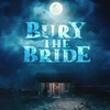 Bury the Bride [2023] / 720p / WEB / H264 / EAC3 / Subs / MKV / BlessUp thumb